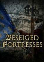 Watch Forteresses assiégées, batailles de légende Freemovieswatch
