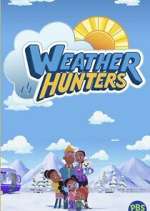 Watch Weather Hunters Freemovieswatch