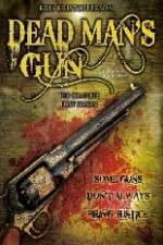 Watch Dead Man's Gun Freemovieswatch