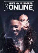 Watch I Met My Murderer Online Freemovieswatch