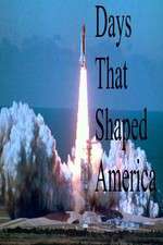 Watch Days That Shaped America Freemovieswatch