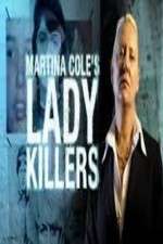 Watch Martina Cole's Lady Killers Freemovieswatch