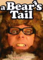 Watch A Bear's Tail Freemovieswatch