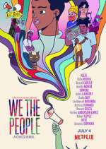 Watch We the People Freemovieswatch