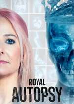 Watch Royal Autopsy Freemovieswatch