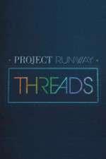Watch Project Runway: Threads Freemovieswatch