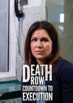 Watch Death Row: Countdown to Execution Freemovieswatch