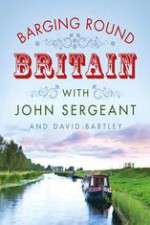 Watch Barging Round Britain with John Sergeant Freemovieswatch