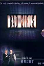 Watch Bad Girls (TV) Freemovieswatch