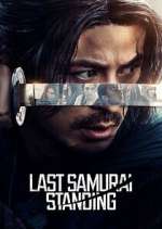 Watch Last Samurai Standing Freemovieswatch