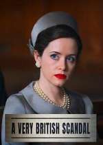 Watch A Very British Scandal Freemovieswatch
