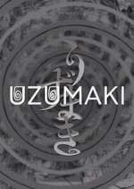 Watch Uzumaki Freemovieswatch