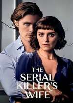 Watch The Serial Killer's Wife Freemovieswatch