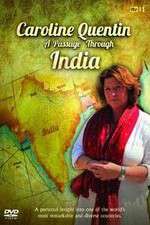 Watch Caroline Quentin A Passage Through India Freemovieswatch