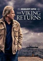 Watch Deadliest Catch: The Viking Returns Freemovieswatch