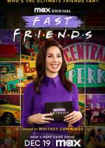 Watch Fast Friends Freemovieswatch