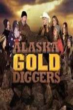 Watch Alaska Gold Diggers Freemovieswatch
