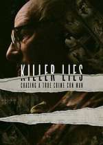 Watch Killer Lies: Chasing A True Crime Con Man Freemovieswatch
