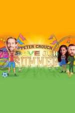 Watch Peter Crouch: Save Our Summer Freemovieswatch