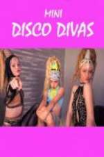Watch Mini Disco Divas Freemovieswatch