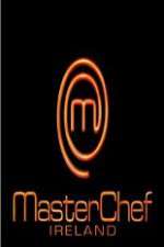 Watch Masterchef Ireland Freemovieswatch