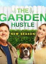 Watch The Garden Hustle Freemovieswatch