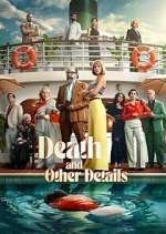 Watch Death and Other Details Freemovieswatch