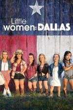 Watch Little Women: Dallas Freemovieswatch