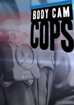 Watch Body Cam Cops Freemovieswatch