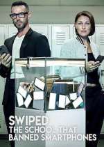 Watch Swiped: The School That Banned Smartphones Freemovieswatch