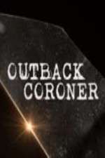 Watch Outback Coroner Freemovieswatch