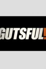 Watch Gutsful! Freemovieswatch