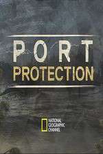 Watch Port Protection Freemovieswatch