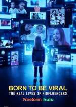 Watch Born to Be Viral: The Real Lives of Kidfluencers Freemovieswatch