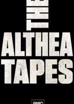 Watch The Althea Tapes Freemovieswatch