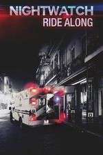 Watch Nightwatch: Ride Along Freemovieswatch
