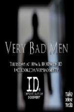 Watch Very Bad Men Freemovieswatch