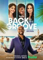 Watch Back in the Groove Freemovieswatch