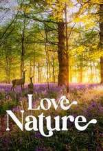 Watch Love Nature Freemovieswatch