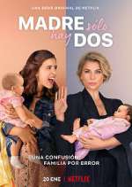Watch Madre solo hay dos Freemovieswatch