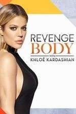 Watch Revenge Body with Khloe Kardashian Freemovieswatch