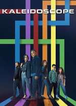 Watch Kaleidoscope Freemovieswatch