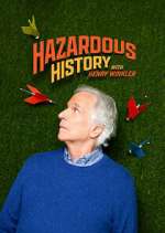 Watch Hazardous History with Henry Winkler Freemovieswatch