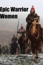 Watch Epic Warrior Women Freemovieswatch