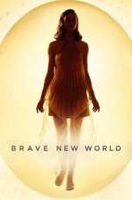 Watch Brave New World Freemovieswatch