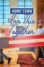 Watch Home Town: Inn This Together Freemovieswatch