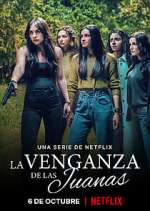Watch La Venganza de las Juanas Freemovieswatch