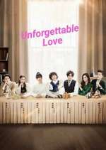 Watch Unforgettable Love Freemovieswatch