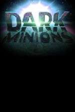 Watch Dark Minions Freemovieswatch