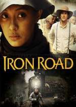 Watch Iron Road Freemovieswatch